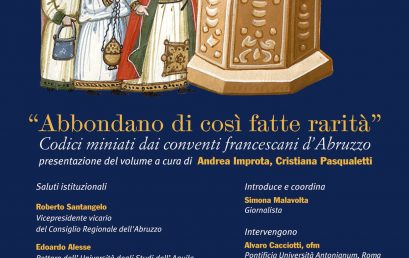 “Abbondano di così fatte rarità” – Codici miniati dai conventi Francescani d’Abruzzo